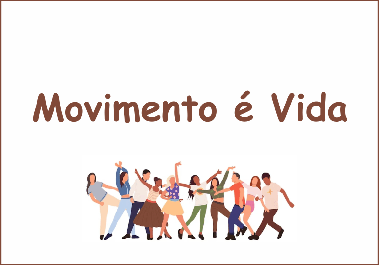 movimento e vida